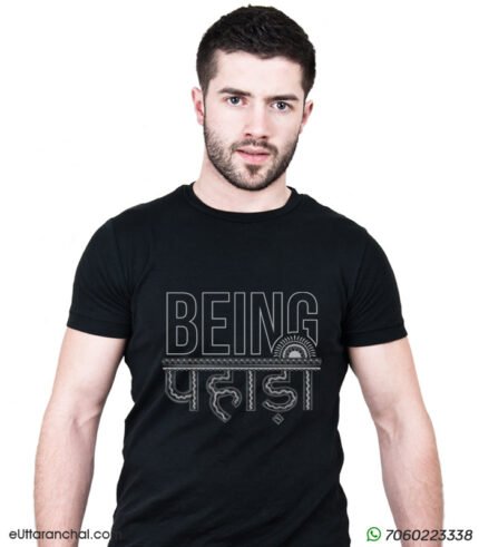 Being Pahadi - Uttarakhand Pahadi TShirt
