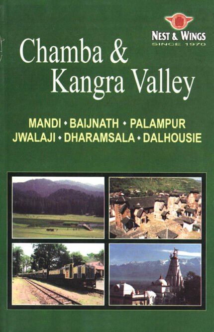 Chamba and Kangra Valley