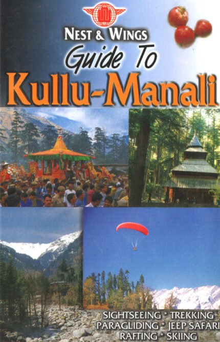 Guide to Kullu Manali
